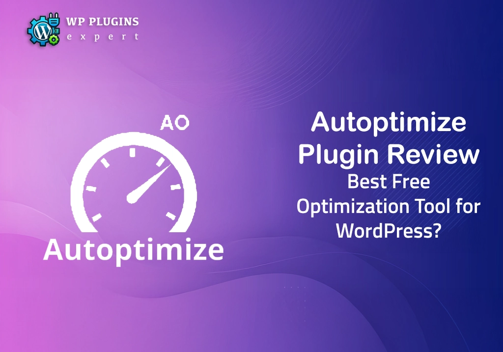 Autoptimize Plugin Review: Best Free Optimization Tool for WordPress?