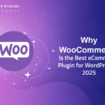 WooCommerce is a WordPress eCommerce plugin